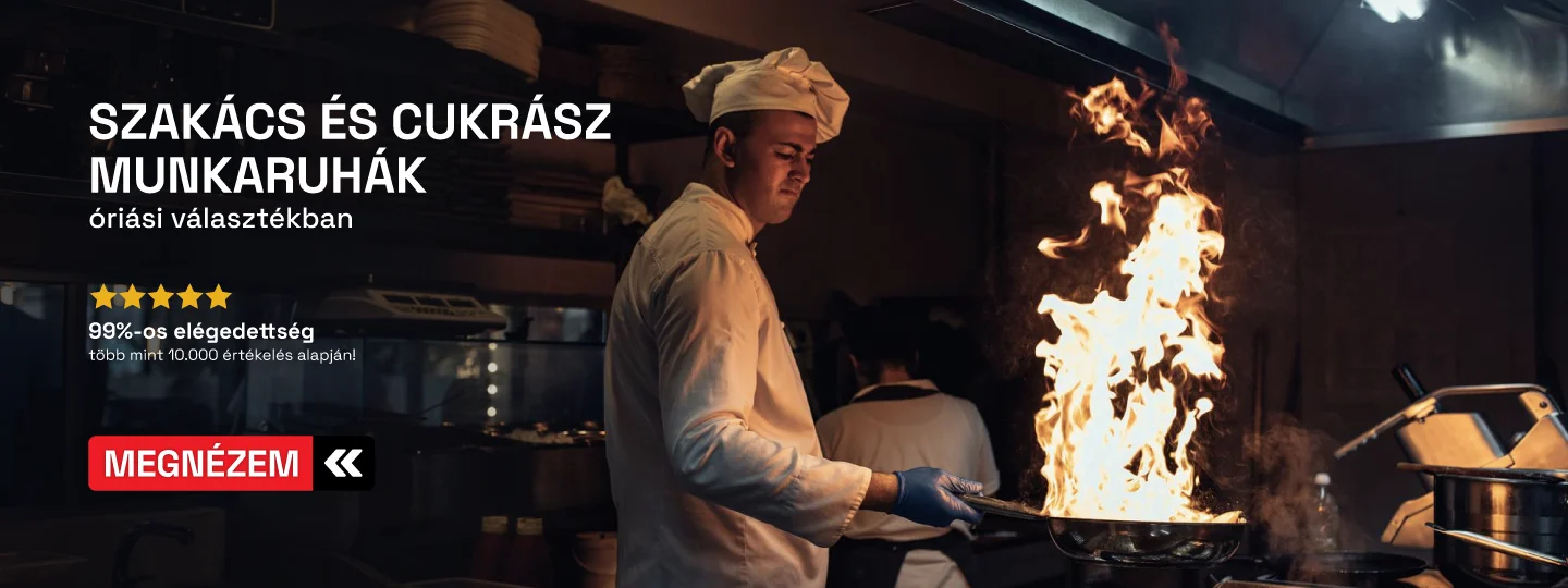 Szakács és Cukrász munkaruhák óriási választékban